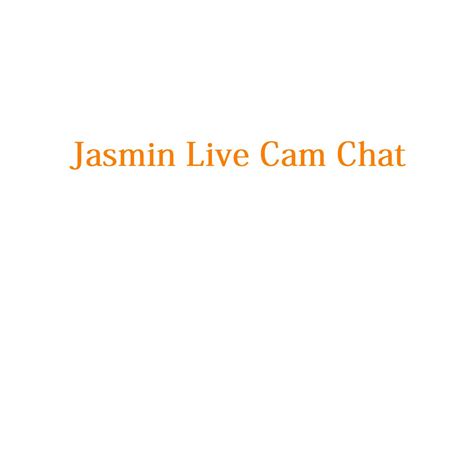 jasmin web cam